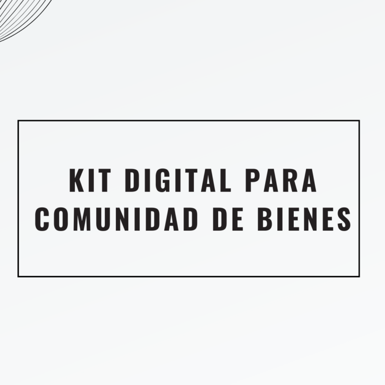 Kit digital para comunidad de bienes Kit digital para comunidad de bienes