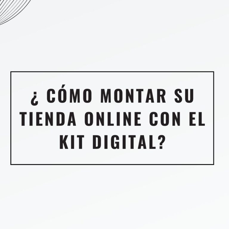 Cómo montar su tienda online kit digital Cómo montar su tienda online kit digital