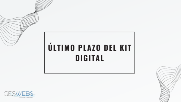 Último plazo del kit Digital