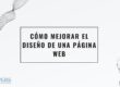 Cómo mejorar el diseño de una página web